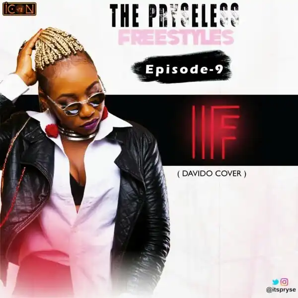 Pryse - “IF” (Davido’s Cover)